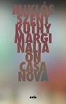 Marginalia On Casanova - Miklos Szentkuthy - 9781967751273