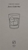 Just a Little One - Dorothy Parker - 9781967751945