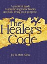 The Healer's Code - Joy Kahn ; Matt Kahn - 9781967806041