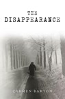 The Disappearance - Carmen Barton - 9781967820962