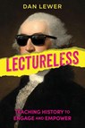 Lectureless - Dan Lewer - 9781968898236
