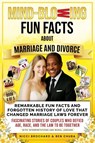 Remarkable Fun Facts and Forgotten History of Love That Changed Marriage Laws Forever - Nicci Brochard ; Ben Chuba - 9781969703393