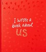 I Wrote a Book About Us - M.H. Clark - 9781970147025