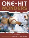 One-Hit Wonders - Bill Nowlin ; Len Levin ; Carl Riechers - 9781970159578