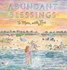 Abundant Blessings - Debbie Violette - 9781970735130