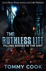 The Ruthless Life - Tommy Cook - 9781971770215