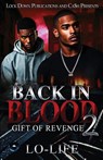 Back In Blood 2 - Lo-Life - 9781971770239