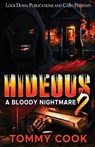 Hideous 2 - Tommy Cook - 9781971770260