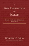 A New Translation of Isaiah - Donald W. Parry - 9781971818016