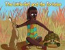 The Little Girl and the Tortoise - Victoria Baker - 9781971957074