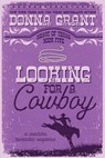 Looking for a Cowboy - Donna Grant - 9781972770115