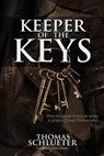 Keeper of the Keys: When the People of God are Ignited to Produce Cultural Transformation - Dutch Sheets - 9781973906629