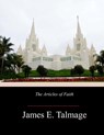 The Articles of Faith - James E. Talmage - 9781974427413
