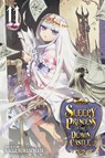 Sleepy Princess in the Demon Castle, Vol. 11 - Kagiji Kumanomata - 9781974712618