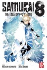 Samurai 8: The Tale of Hachimaru, Vol. 5 - Masashi Kishimoto - 9781974721023