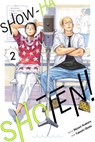Show-ha Shoten!, Vol. 2 - Akinari Asakura - 9781974736959