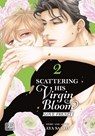 Scattering His Virgin Bloom: Love Frenzy, Vol. 2 - Aya Sakyo - 9781974763238