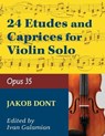 Dont, Jakob - 24 Etudes and Caprices Op. 35 - Violin solo - by Ivan Galamian - International - GALAMIAN,  Ivan - 9781974899586