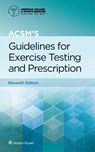 ACSM's Guidelines for Exercise Testing and Prescription - Gary Liguori ; American College of Sports Medicine (ACSM) - 9781975150181