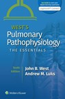 West's Pulmonary Pathophysiology - John B. West ; Andrew M. Luks - 9781975152819