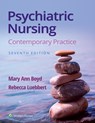 Psychiatric Nursing: Contemporary Practice [With Access Code] - Mary Ann Boyd - 9781975161187