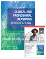 Clinical and Professional Reasoning in Occupational Therapy 3e Lippincott Connect Print Book and Digital Access Card Package [With Access Code] - Barbara Schell - 9781975235017