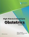 AWHONN's High Risk & Critical Care Obstetrics - NAN TROIANO ; SUZANNE M. BAIRD ; REBECCA CYPHER - 9781975236731