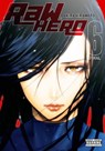 RaW Hero, Vol. 6 - Akira Hiramoto ; Ko Ransom ; Phil Christie - 9781975335687