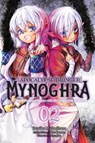 Apocalypse Bringer Mynoghra, Vol. 2 (manga) - Fehu Kazuno ; Jun Jun ; Ko Ransom ; Yasaiko Midorihana - 9781975380267