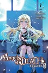 Angels of Death Episode.0, Vol. 7 - Anthony Quintessenza ; Ko Ransom ; Kudan Naduka ; Makoto Sanada - 9781975380595
