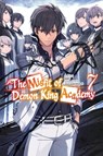 The Misfit of Demon King Academy, Vol. 7 (light novel) - Mana Z. ; Shizumayoshinori Shizumayoshinori ; SHU - 9781975391072