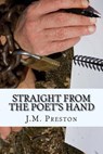 Straight from the Poet's Hand - PRESTON,  MR John - 9781976284922