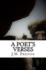 A Poet's Verses - PRESTON,  MR John - 9781976285592
