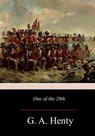 One of the 28th: A Tale of Waterloo - G. a. Henty - 9781976451836