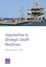 Approaches to Strategic Sealift Readiness - Bradley Martin ; Roland J Yardley - 9781977402769