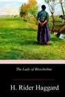 The Lady of Blossholme - H. Rider Haggard - 9781978245907