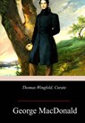 Thomas Wingfold, Curate - George MacDonald - 9781978366534