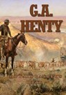 Captain Bayley's Heir: A Tale of the Gold Fields of California - G. a. Henty - 9781978396708