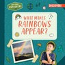 What Makes Rainbows Appear? - Jane R. Davis - 9781978543591