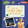 Why Are Stars Only Out at Night? - Jane R. Davis - 9781978543652