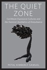 The Quiet Zone - Petal Kimberly Samuel - 9781978844704