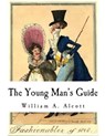 The Young Man's Guide - William a. Alcott - 9781979662123
