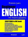 Preston Lee's Beginner English For Filipino Speakers - Matthew Preston - 9781979892933