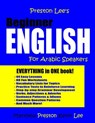 Preston Lee's Beginner English For Arabic Speakers - Matthew Preston - 9781981377572