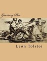 Guerra y Paz - Leon Tolstoi - 9781981398294