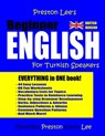 Preston Lee's Beginner English For Turkish Speakers (British) - Matthew Preston - 9781981528745