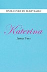 Katerina - James Frey - 9781982107864