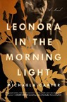 Leonora in the Morning Light - Michaela Carter - 9781982120511