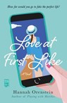 Love at First Like - Hannah Orenstein - 9781982121464