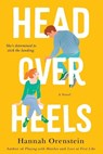 Head Over Heels - Hannah Orenstein - 9781982121471